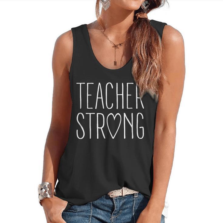 Strong Teacher Shirt Great Inspirational Teacher Flowy Tank