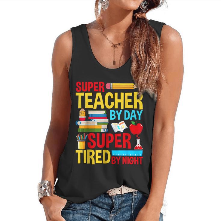 Super Teacher By Day Super Tired By Night Superhero Teacher Flowy Tank