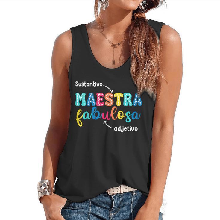 Sustantivo Maestra Fabulosa Adjetivo Spanish Teacher Flowy Tank