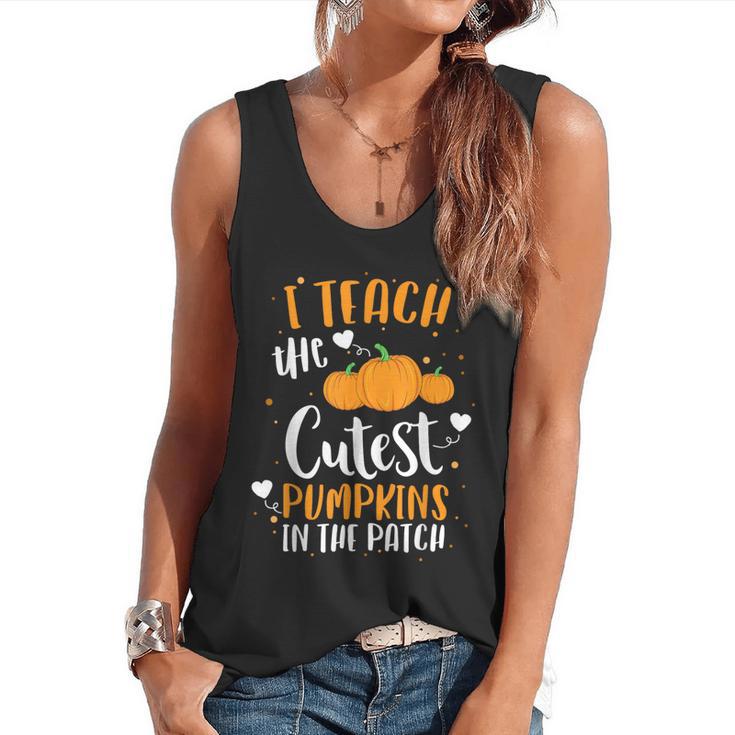 I Teach The Cutest Pumpkins In The Patch Teacher School For Men Women Kids Flowy Tank