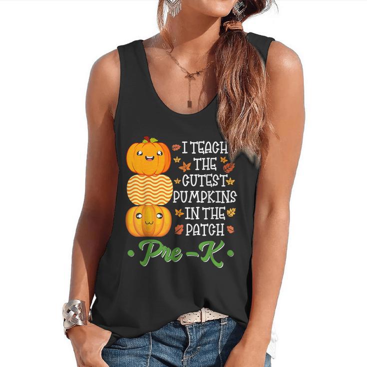 I Teach Cutest Pumpkins In Patch Thanksgiving Teacher Pre-K For Men Women Flowy Tank