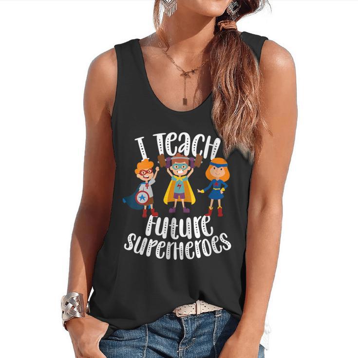 I Teach Superheroes Cute Back To School Teacher Flowy Tank