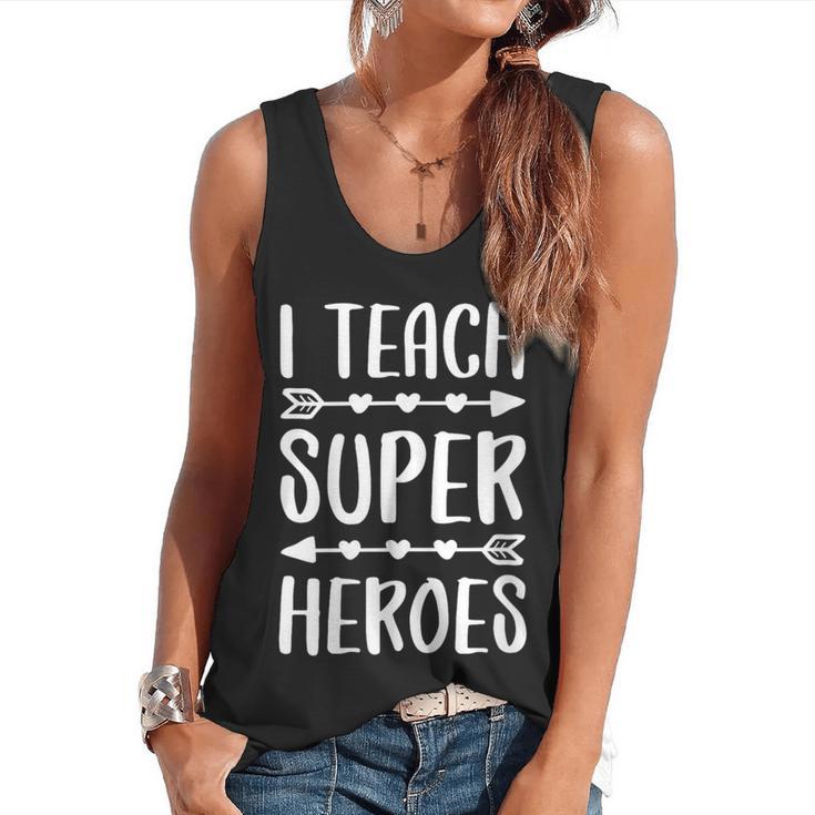 I Teach Superheroes Shirt Men Women School Teacher Flowy Tank