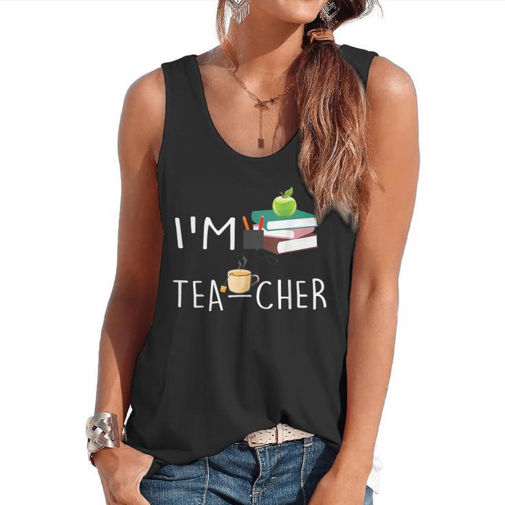 Teacher Puns I'm Tea-Cher Tea Lover Fun Teacher For Men Women Flowy Tank