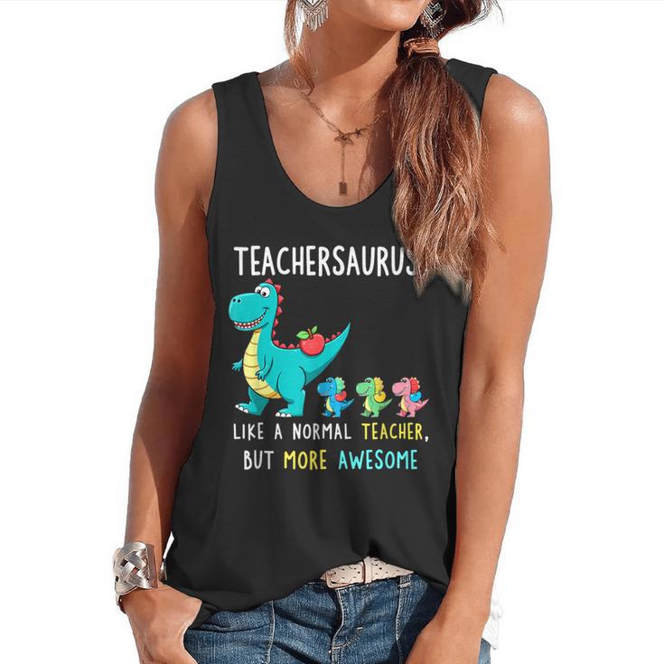 Teachersaurus Like A Normal Teacher But More Awesome Flowy Tank