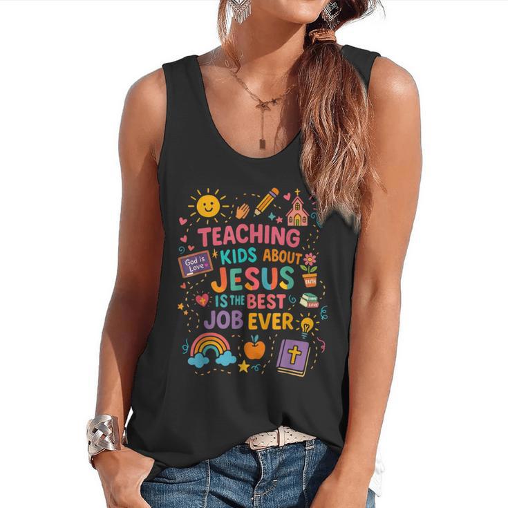 Teaching Kids About Jesus Is The Best Job Ever Bible Teacher Flowy Tank