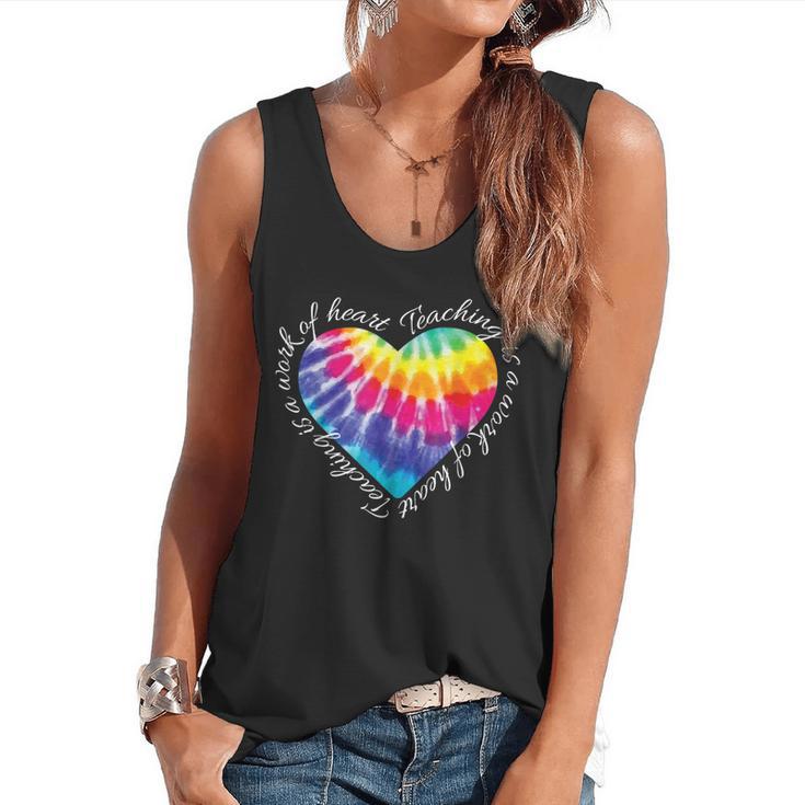 Teaching Is a Work Of Heart Tie Dye Hippie For Teacher For Men Women Girls Kids Flowy Tank