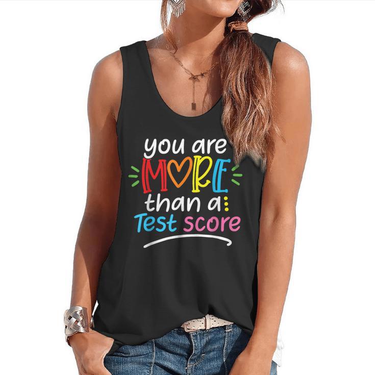 Test Day Teacher Shirt You Are More Than a Test Score Women Flowy Tank