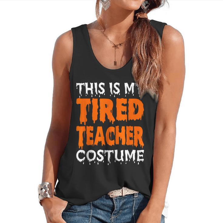 This Is My Tired Teacher Costume Quick Easy Lazy Halloween For Men Women Flowy Tank