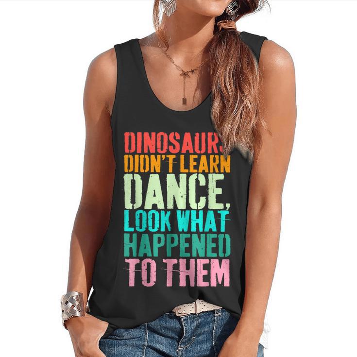 Vintage Dinosaurs Didn't Learn Dance Dance Teacher Flowy Tank