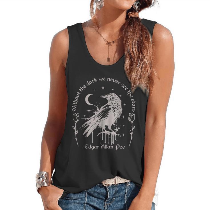 Without The Dark We Never See The Stars Teacher Flowy Tank