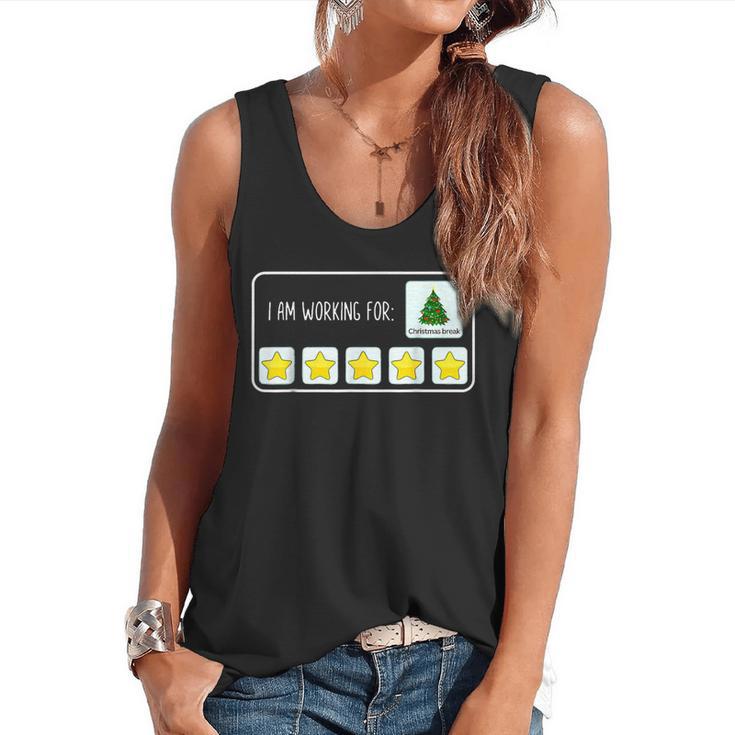 I Am Working For Christmas Break Teacher Christmas Flowy Tank