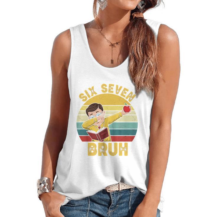 67 Meme Six Seven Bruh Retro Dabbing Teacher School Flowy Tank