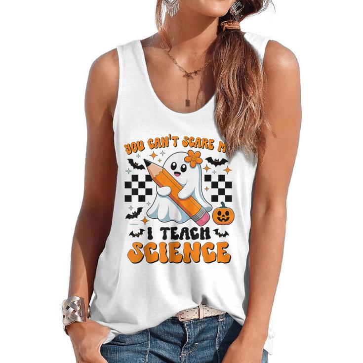 You Can't Scare Me I Teach Science Retro Teacher Halloween Flowy Tank