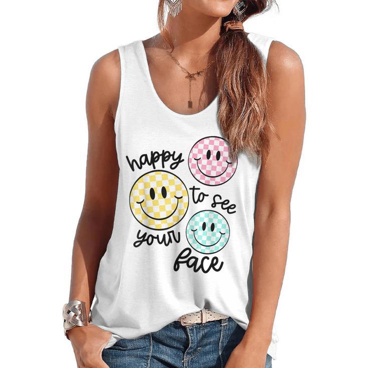 Happy To See Your Face Smile Face Teacher Back To School Flowy Tank