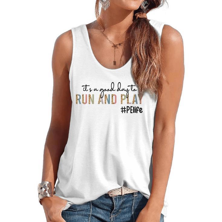 It's a Good Day To Run And Play Leopard PE Teacher Life Flowy Tank