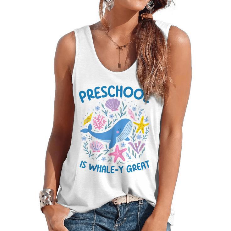 Preschool Is Whale-y Great Preschool Teacher Flowy Tank