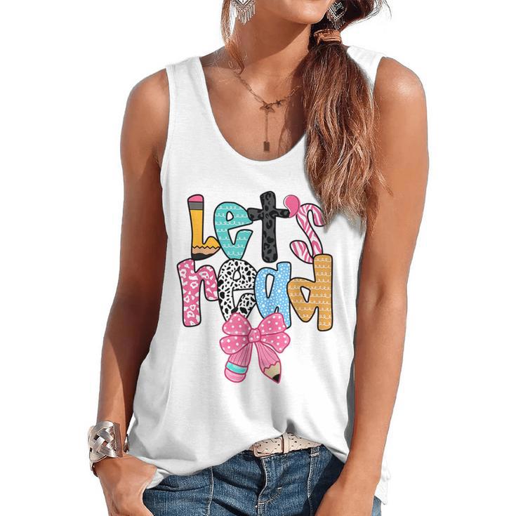 Lets Read Reading Teacher Back To School Literacy Pencil Bow Flowy Tank