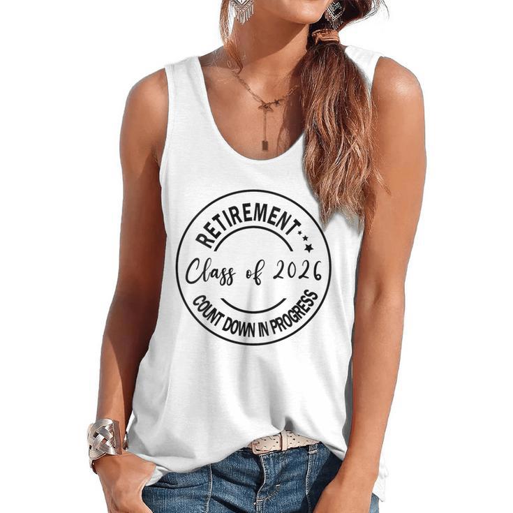 Retirement Class Of 2026 Count Down Progress Retired Teacher Flowy Tank