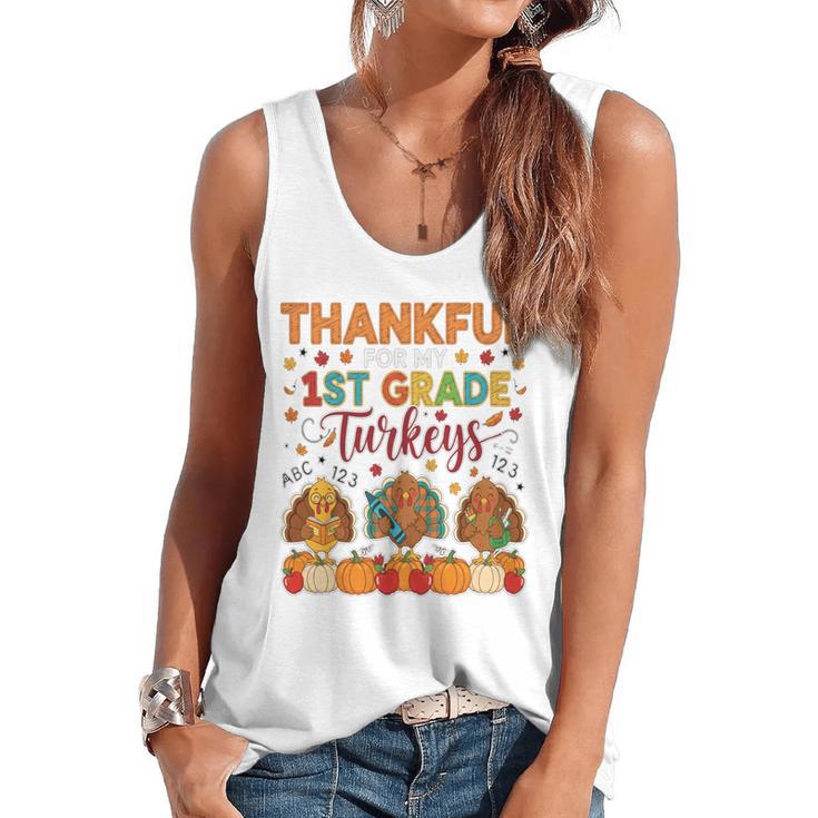 Teach Thanksgiving Teacher Thankful For My 1st Grade Turkeys Flowy Tank