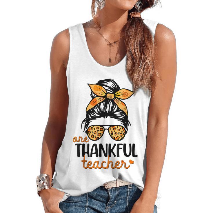 Thanksgiving Shirt Teacher Women Messy Bun Thankful Teacher Flowy Tank