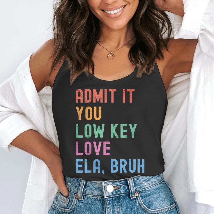 Admit It You Low Key Love ELA Bruh English Teacher Flowy Tank, funny gift Admit It You Low Key Love ELA Bruh English Teacher Flowy Tank, funny gift