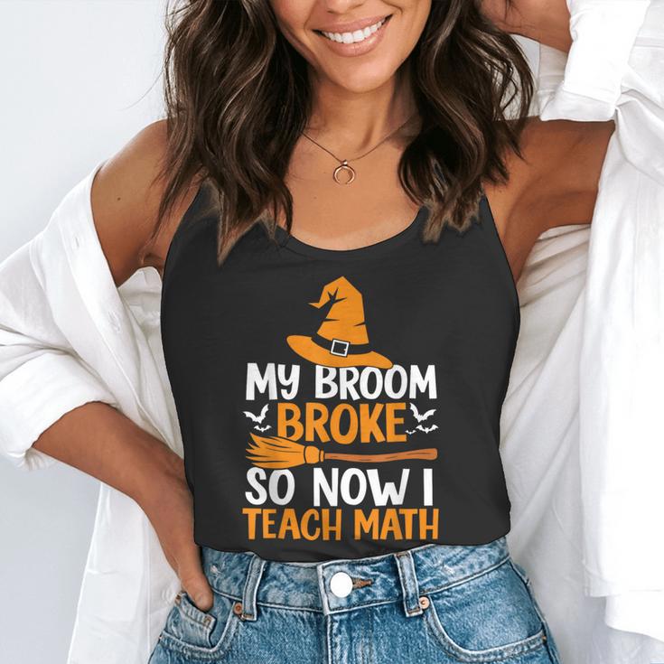 My Broom Broke So Now I Teach Math Teacher Halloween Flowy Tank, funny gift My Broom Broke So Now I Teach Math Teacher Halloween Flowy Tank, funny gift