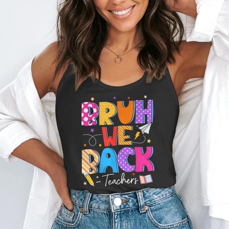 Bruh We Back Teachers First Day Back To School Teachers Flowy Tank, funny gift
