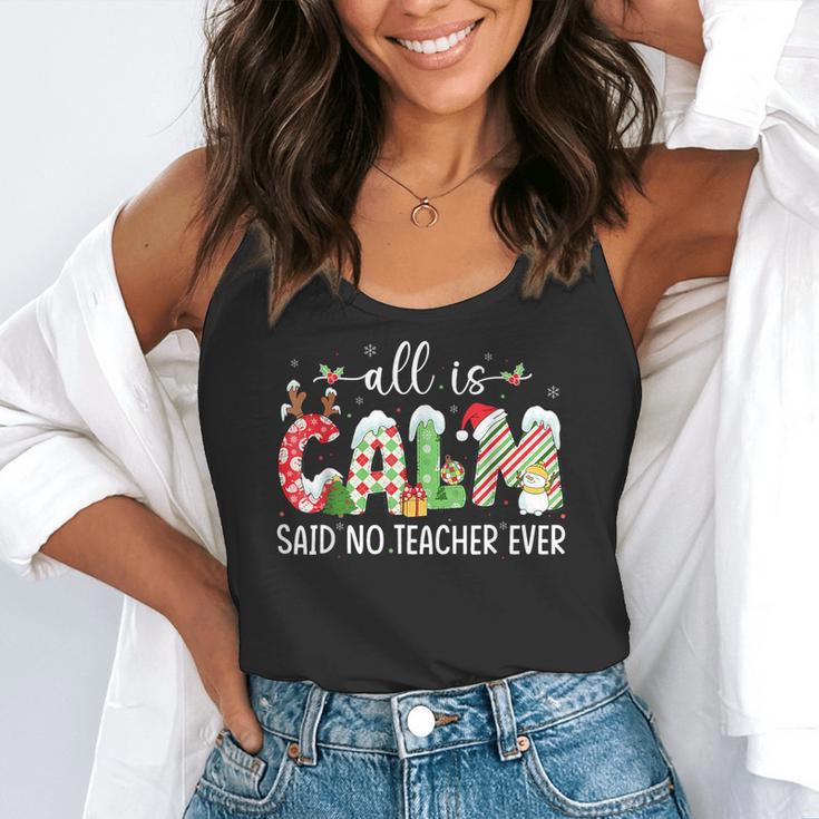 All Is Calm Said No Teacher Ever Teacher Christmas Flowy Tank, funny gift All Is Calm Said No Teacher Ever Teacher Christmas Flowy Tank, funny gift