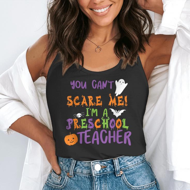 You Cant Scare Me Im A Preschool Teacher Flowy Tank, funny gift