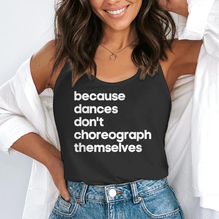 Choreographer Dance Teacher Cool Unique Shirt For Men Women Flowy Tank, funny gift Choreographer Dance Teacher Cool Unique Shirt For Men Women Flowy Tank, funny gift