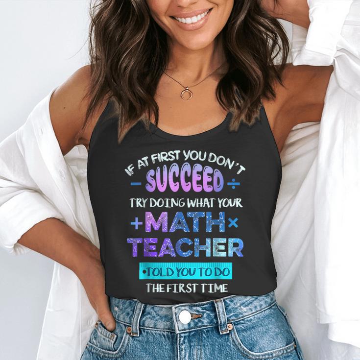 If At First You Don't Succeed Try Doing Your Math Teacher Flowy Tank, funny gift If At First You Don't Succeed Try Doing Your Math Teacher Flowy Tank, funny gift