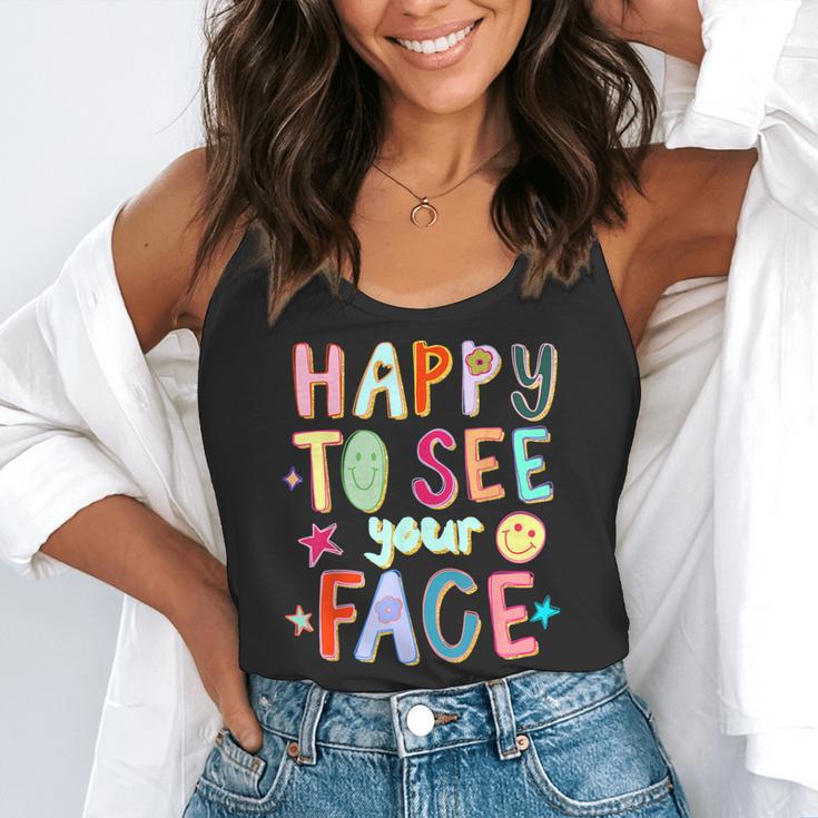 Happy To See Your Face Teacher Retro Back To School Flowy Tank, funny gift Happy To See Your Face Teacher Retro Back To School Flowy Tank, funny gift