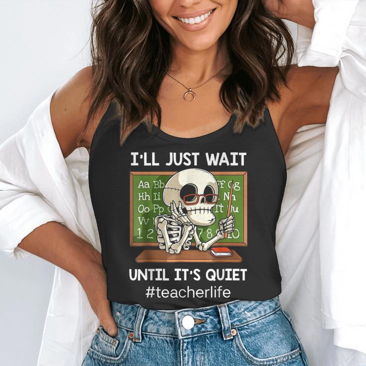 I'Ll Just Wait Until It's Quiet Sarcastic Teacher Flowy Tank, funny gift I'Ll Just Wait Until It's Quiet Sarcastic Teacher Flowy Tank, funny gift