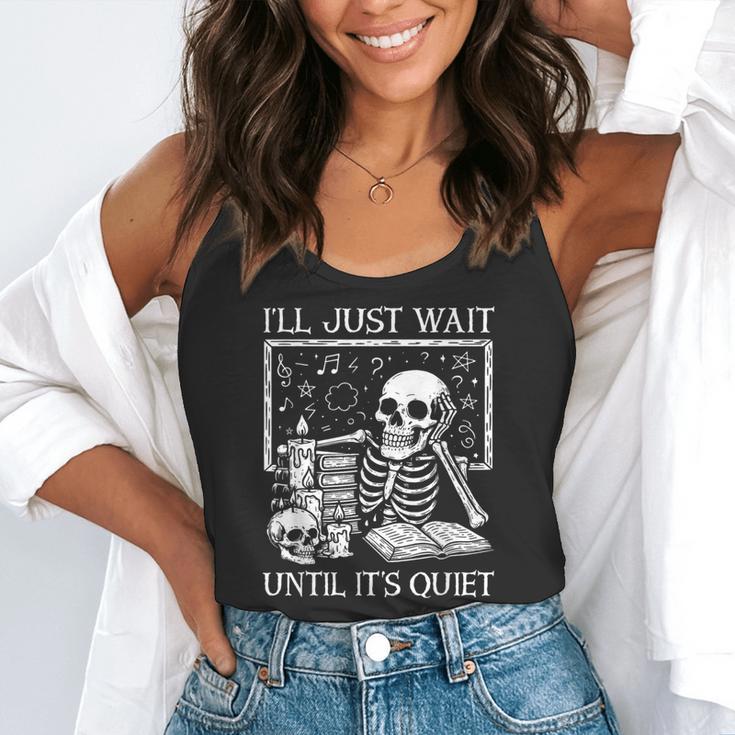 I'Ll Just Wait Until It's Quiet Skeleton Halloween Teacher Flowy Tank, funny gift I'Ll Just Wait Until It's Quiet Skeleton Halloween Teacher Flowy Tank, funny gift