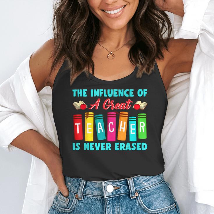 THE INFLUENCE OF A GREAT TEACHER IS NEVER ERASED Teaching For Men Women Girls Kids Flowy Tank, funny gift