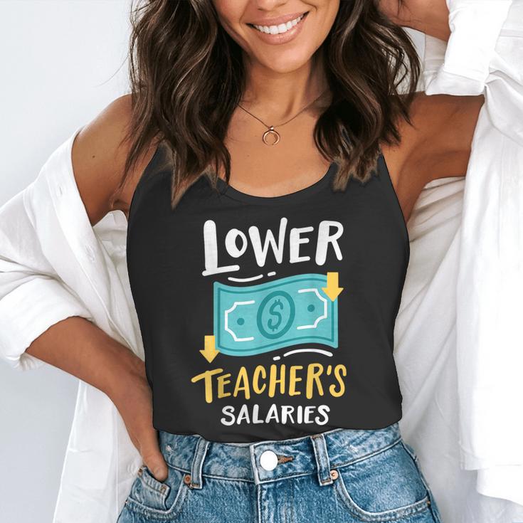 Lower Teacher's Salaries For Men Women Girls Kids Flowy Tank, funny gift Lower Teacher's Salaries For Men Women Girls Kids Flowy Tank, funny gift