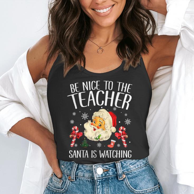Be Nice To The Teacher Santa Is Watching School Christmas Flowy Tank, funny gift Be Nice To The Teacher Santa Is Watching School Christmas Flowy Tank, funny gift