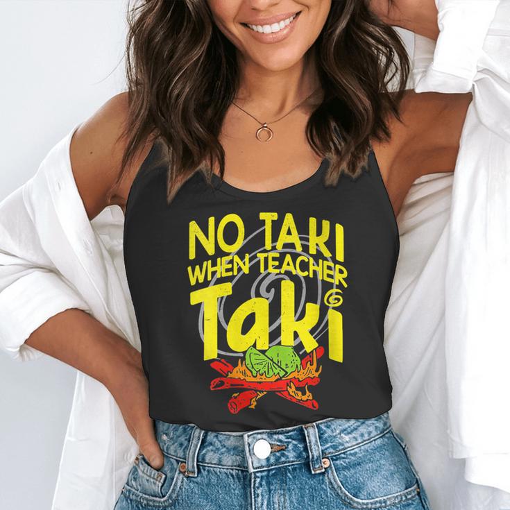No Taki When Teacher Taki Education Classroom Teacher Flowy Tank, funny gift No Taki When Teacher Taki Education Classroom Teacher Flowy Tank, funny gift
