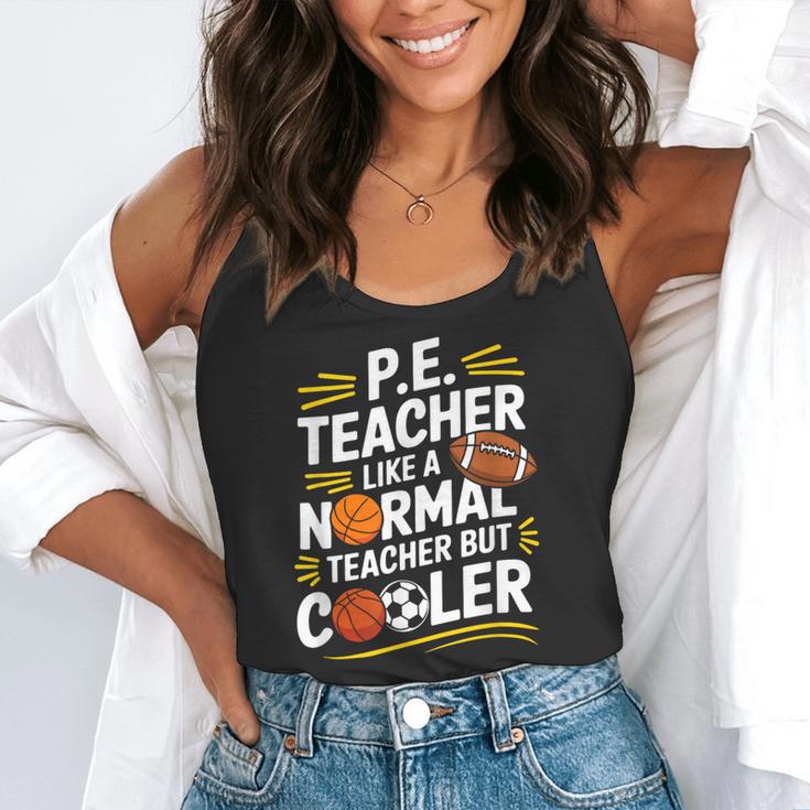 PE Coach PE Teacher Like Normal Teacher But Cooler Flowy Tank, funny gift