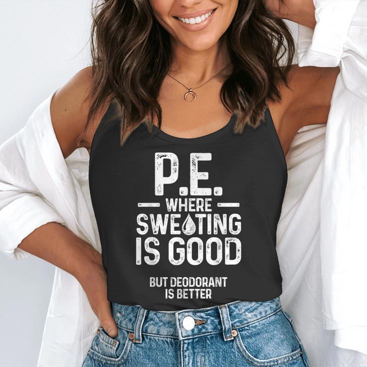 PE Physical Education Teacher Sweating Men Women Flowy Tank, funny gift