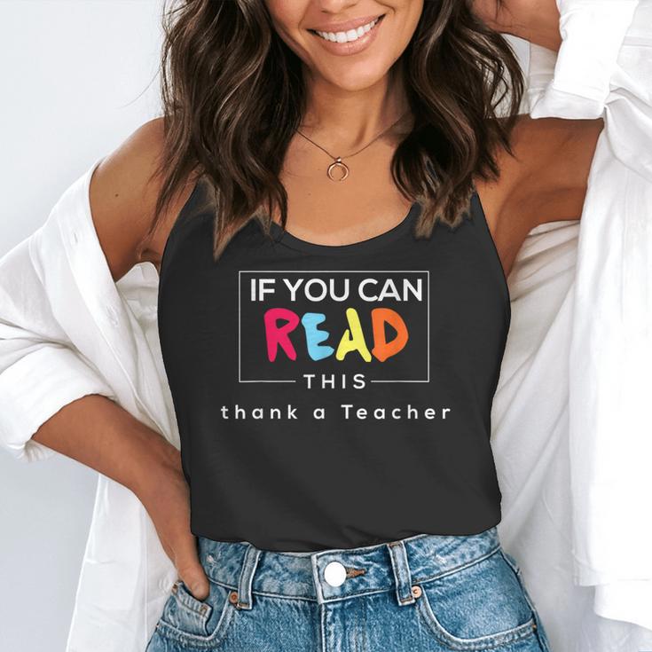 If You Can Read This Thank A Teacher Gratitude Men Women Girls Kids Flowy Tank, funny gift