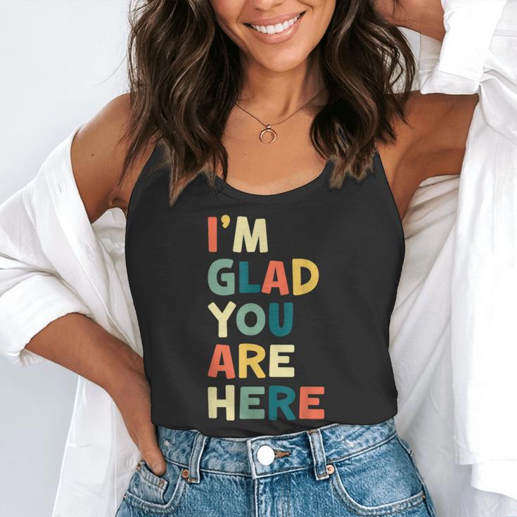 Retro I’m Glad You Are Here Women Men Teacher Flowy Tank, funny gift Retro I’m Glad You Are Here Women Men Teacher Flowy Tank, funny gift