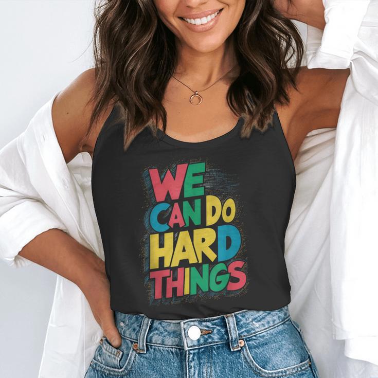 School Teachers Motivational Quote We Can Do Hard Things Men Women Kids Flowy Tank, funny gift School Teachers Motivational Quote We Can Do Hard Things Men Women Kids Flowy Tank, funny gift