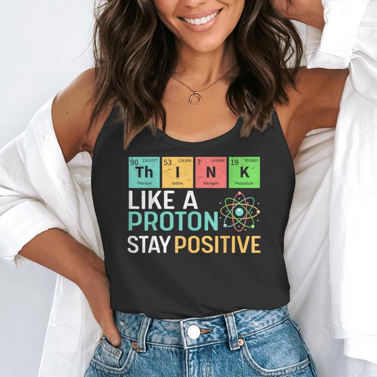 Think Like A Proton Stay Positive Science Teacher Flowy Tank, funny gift Think Like A Proton Stay Positive Science Teacher Flowy Tank, funny gift