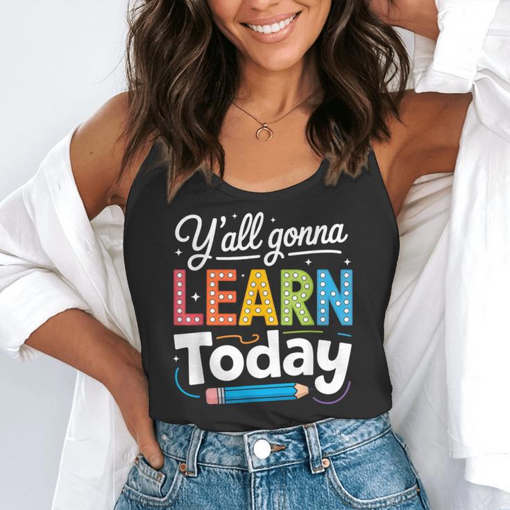Y'All Gonna Learn Today Back To School First Day Teacher Flowy Tank, funny gift Y'All Gonna Learn Today Back To School First Day Teacher Flowy Tank, funny gift