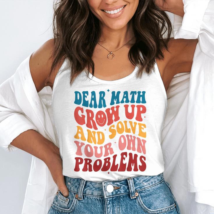 Dear Math Grow Up And Solve Your Own Problems Teens Teacher Flowy Tank, funny gift Dear Math Grow Up And Solve Your Own Problems Teens Teacher Flowy Tank, funny gift