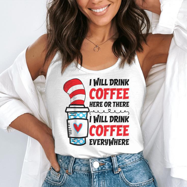 I Will Drink Coffee Here Or There Funny Teacher Teaching Men Women Girls Kids Flowy Tank, funny gift I Will Drink Coffee Here Or There Funny Teacher Teaching Men Women Girls Kids Flowy Tank, funny gift