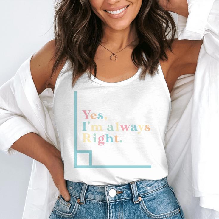 Yes I'm Always Right Math Teacher Geometry Angle Flowy Tank, funny gift Yes I'm Always Right Math Teacher Geometry Angle Flowy Tank, funny gift