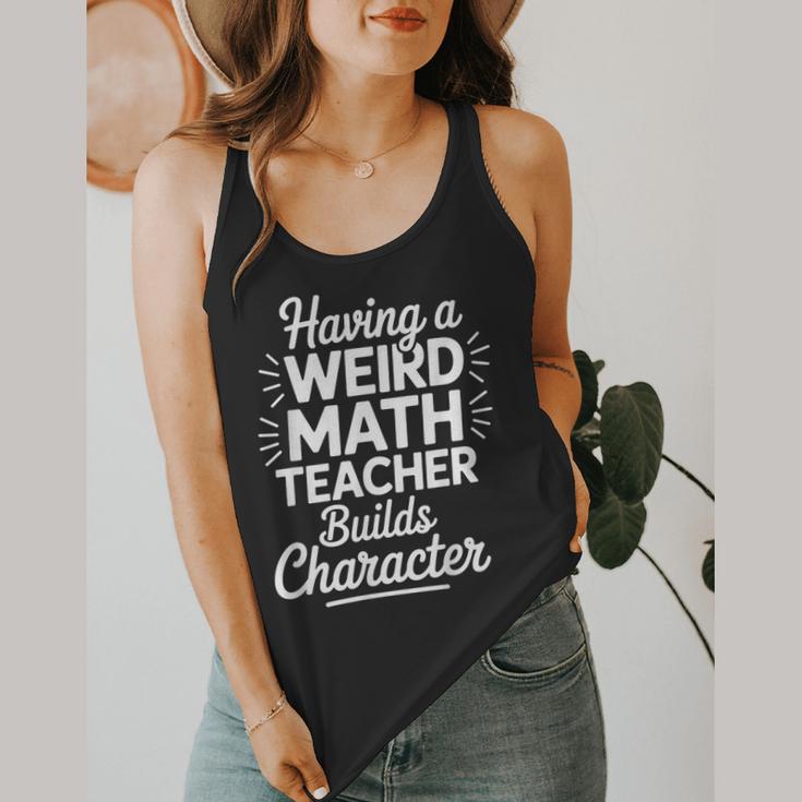 Algebra Lover Having A Weird Math Teacher Builds Character Flowy Tank, funny design